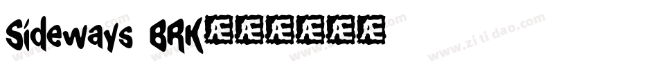 Sideways BRK字体转换